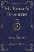 My Enemy's Daughter, Vol. 3 of 3