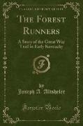 The Forest Runners