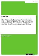 Die Fehmarnbeltquerung. Auswirkungen auf das Natura 2000 Gebiet "Fehmarnbelt" und die Benthosorganismen der Ostsee