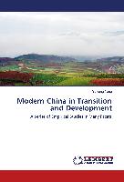 Modern China in Transition and Development