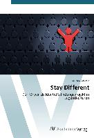 Stay Different