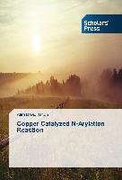 Copper Catalyzed N-Arylation Reaction