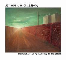 "Sterne glühn" - Wenzel singt Johannes R. Becher