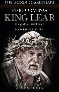 Performing King Lear