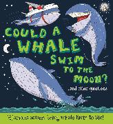 Could a Whale Swim to the Moon ?