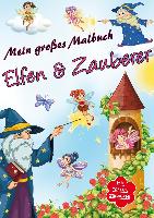 Malbuch Elfen & Zauberer mit Stickern