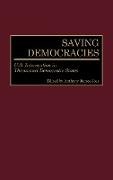 Saving Democracies