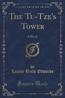 The Tu-Tze's Tower