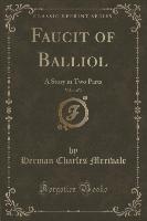 Faucit of Balliol, Vol. 1 of 3