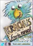 Krachus, der freche Papagei