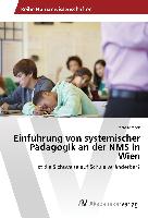 Einführung von systemischer Pädagogik an der NMS in Wien