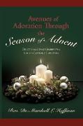 Avenues of Adoration Through the Season of Advent