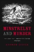 Minstrelsy and Murder