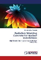 Radiation Shielding Concrete for Nuclear Installations