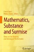 Mathematics, Substance and Surmise