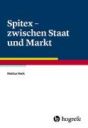 Spitex – zwischen Staat und Markt