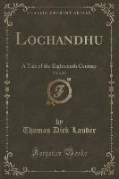 Lochandhu, Vol. 2 of 3