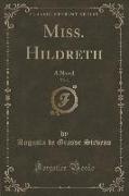 Miss. Hildreth, Vol. 3