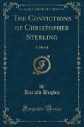 The Convictions of Christopher Sterling