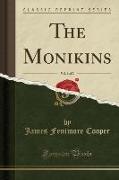 The Monikins, Vol. 1 of 2 (Classic Reprint)