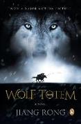 Wolf Totem: A Novel (Movie Tie-In)