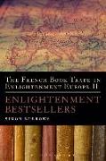 The French Book Trade in Enlightenment Europe II: Enlightenment Bestsellers