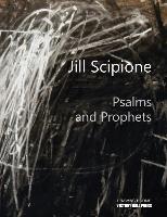 Jill Scipione: Psalms and Prophets