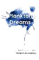 Plankton Dreams