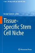 Tissue-Specific Stem Cell Niche