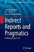 Indirect Reports and Pragmatics