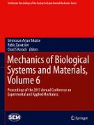 Mechanics of Biological Systems and Materials, Volume 6