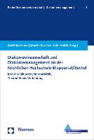 Diakoniewissenschaft und Diakoniemanagement an der Kirchlichen Hochschule Wuppertal/Bethel