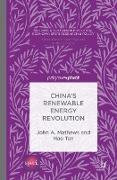 China¿s Renewable Energy Revolution
