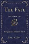 The Fate, Vol. 2 of 3