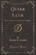 Queer Luck