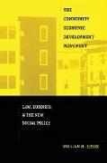 The Community Economic Development Movement: Law, Business, and the New Social Policy