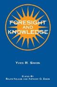 Foresight and Knowledge