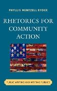 Rhetorics for Community Action