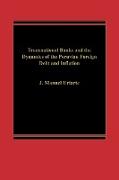 Transnational Banks, and the Dynamics of Peruvian Foreign Debt and Inflation