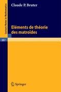 Elements de Theorie des Matroides