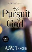 The Pursuit of God (Updated) (Updated)