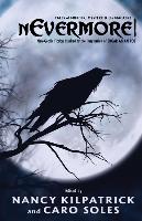 Nevermore!: Tales of Murder, Mystery and the Macabre. Neo-Gothic Fiction Inspired by the Imagination of Edgar Allan Poe