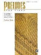 Preludes for Piano -- Complete Collection