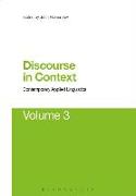 Discourse in Context: Contemporary Applied Linguistics Volume 3