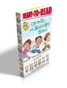 On the Go with Robin Hill School! (Boxed Set): The First Day of School, The Playground Problem, Class Picture Day, Dad Goes to School, First-Grade Bun