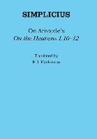 On Aristotle's "On the Heavens 1.10-12"