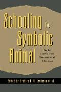 Schooling the Symbolic Animal