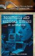 Bioethics and Medical Issues in Literature