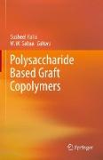 Polysaccharide Based Graft Copolymers