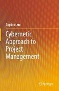 Cybernetic Approach to Project Management